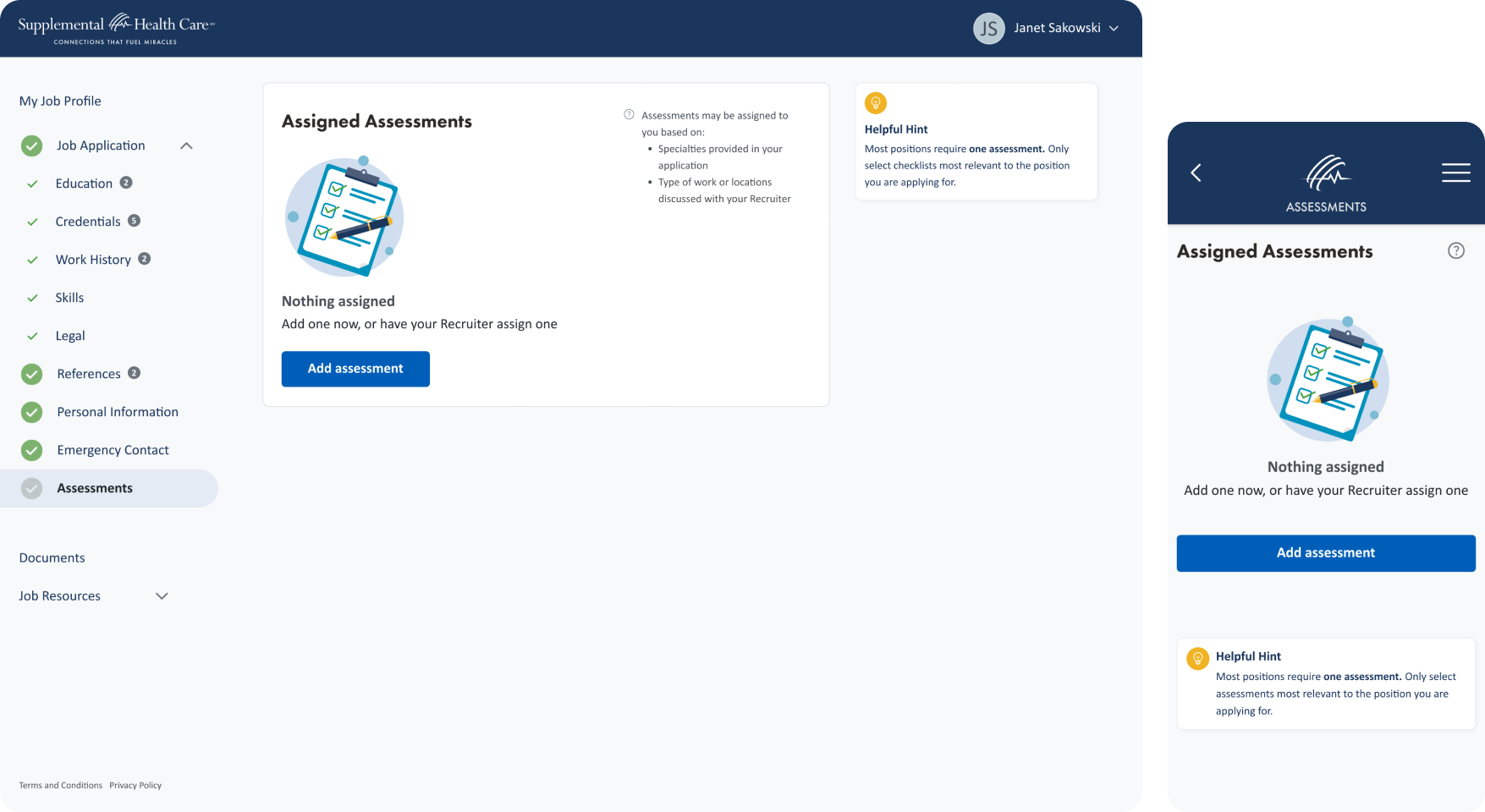 The assigned assessment screen shows if any assessments have been assigned to them or they can add one.