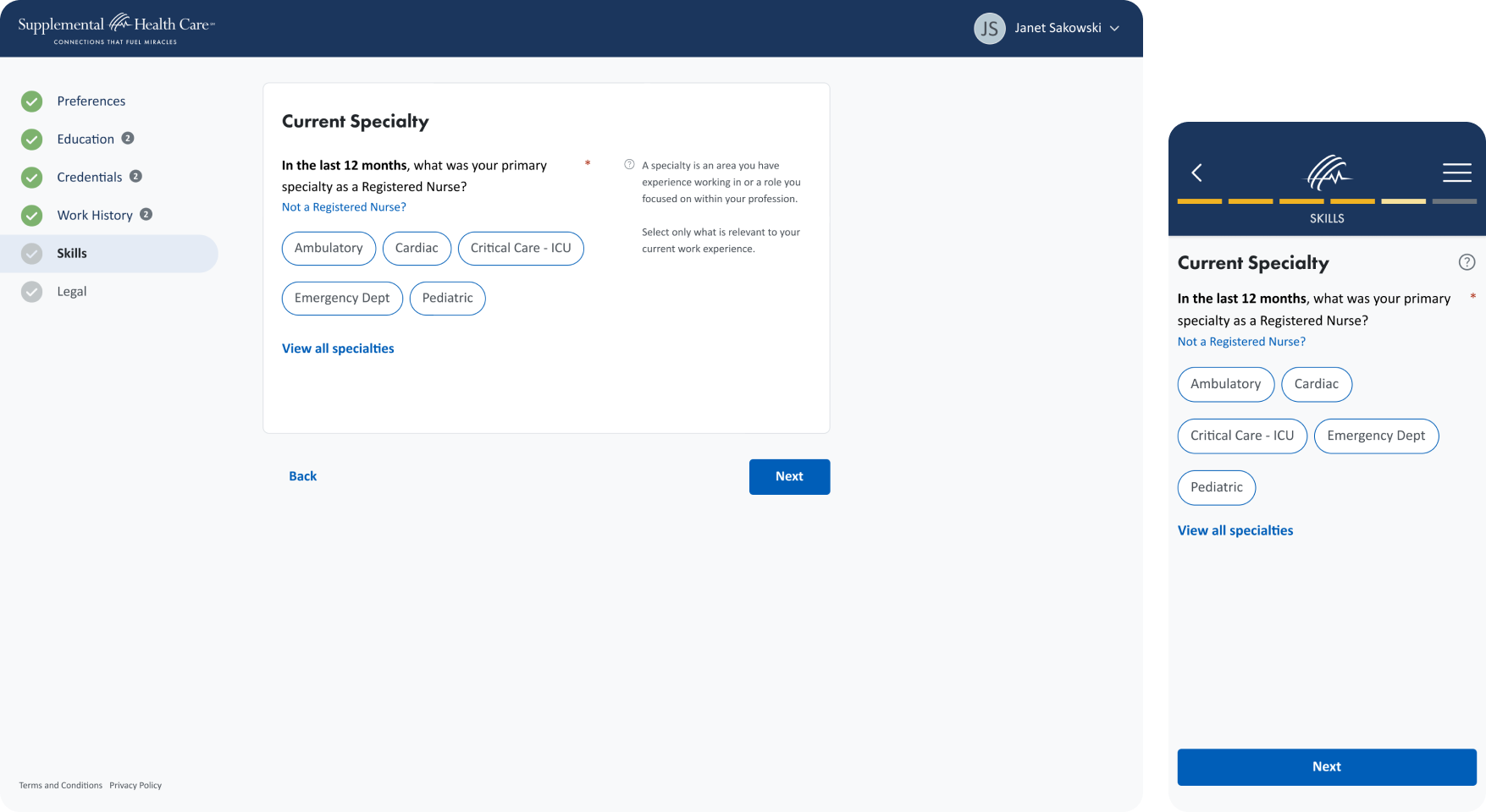 Current specialties are filtered down for users based on their work history from the prior step.