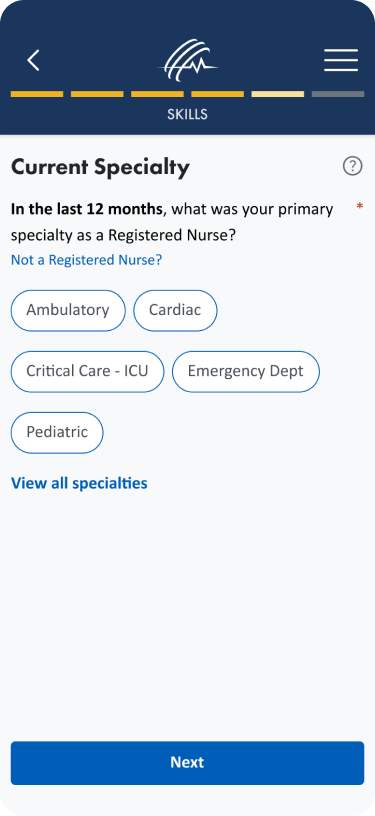 Current specialties are filtered down for users based on their work history from the prior step.